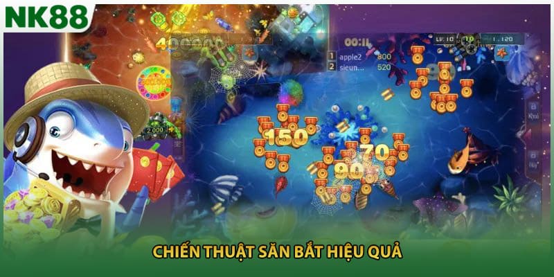 Chiến thuật săn bắt hiệu quả 
